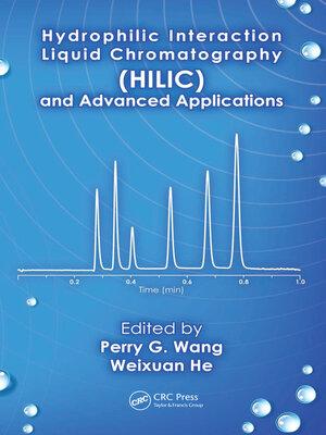cover image of Hydrophilic Interaction Liquid Chromatography (HILIC) and Advanced Applications